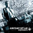Catchy Style — Окраина (2006)
