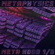 Metaphysics — Meta Hood 1/3